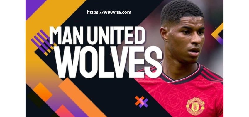 Soi kèo, dự đoán Manchester United vs Wolves ngày 15-8-2023