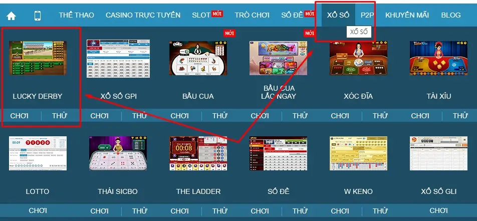 “Xổ Số” ở thanh Menu -> Lucky Derby