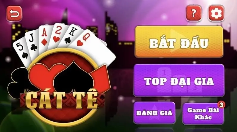 Đánh bài Cat tê là một trong những tựa game được nhiều anh em yêu thích